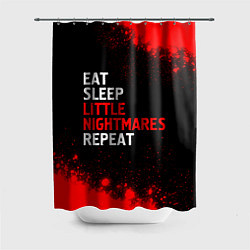 Шторка для душа Eat Sleep Little Nightmares Repeat, цвет: 3D-принт