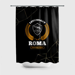 Шторка для ванной Лого Roma и надпись legendary football club на тем