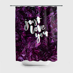 Шторка для ванной Just love you