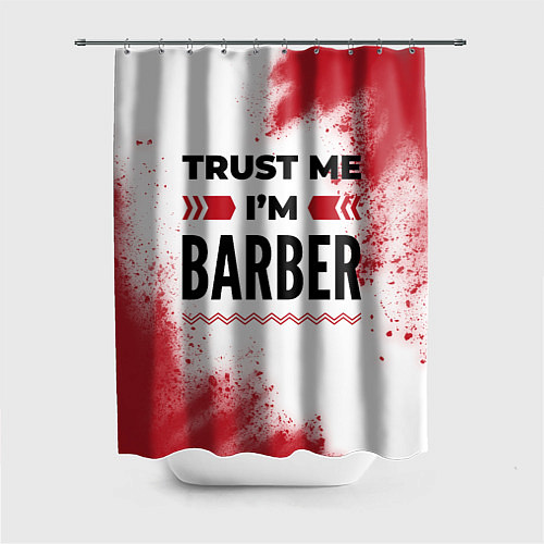 Шторка для ванной Trust me Im barber white / 3D-принт – фото 1