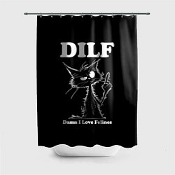 Шторка для душа DILF - damn I love felines, цвет: 3D-принт