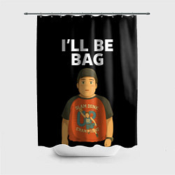 Шторка для ванной Ill be bag мем