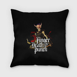 Подушка квадратная Five Finger Death Punch, цвет: 3D-принт
