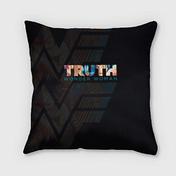Подушка квадратная Wonder Woman Truth, цвет: 3D-принт