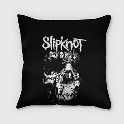 Подушка квадратная Slipknot, цвет: 3D-принт