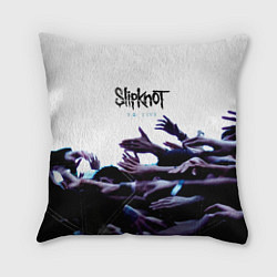 Подушка квадратная 9 0: Live - Slipknot, цвет: 3D-принт