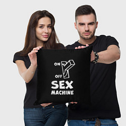 Подушка квадратная SEX MACHINE Секс Машина, цвет: 3D-принт — фото 2