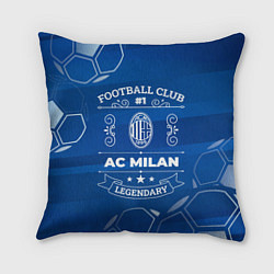 Подушка квадратная AC Milan Legends, цвет: 3D-принт