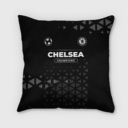 Подушка квадратная Chelsea Форма Champions, цвет: 3D-принт