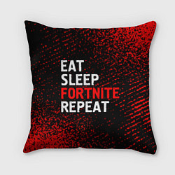 Подушка квадратная Eat Sleep Fortnite Repeat Арт, цвет: 3D-принт