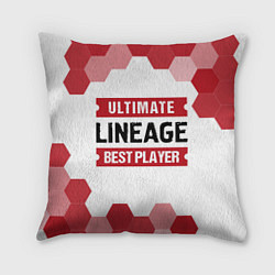 Подушка квадратная Lineage: красные таблички Best Player и Ultimate
