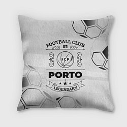 Подушка квадратная Porto Football Club Number 1 Legendary, цвет: 3D-принт