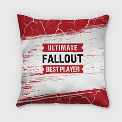 Подушка квадратная Fallout: красные таблички Best Player и Ultimate, цвет: 3D-принт