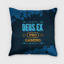 Подушка квадратная Игра Deus Ex: pro gaming