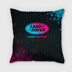 Подушка квадратная Land Rover - neon gradient, цвет: 3D-принт