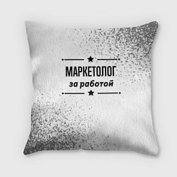 Подушка квадратная Маркетолог за работой - на светлом фоне