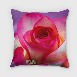 Подушка квадратная Розовая роза - woman