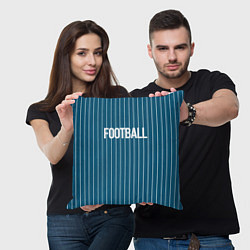 Подушка квадратная Синий с белым полосатый узор с надписью футбол, цвет: 3D-принт — фото 2