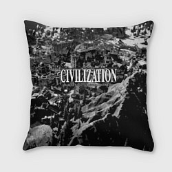 Подушка квадратная Civilization - global strategy, цвет: 3D-принт