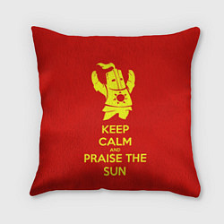 Подушка квадратная Keep Calm & Praise The Sun, цвет: 3D-принт