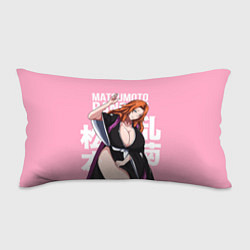 Подушка-антистресс Matsumoto Rangiku