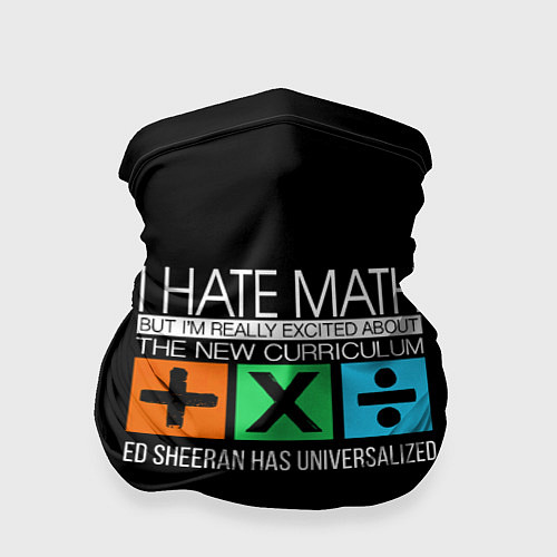 Бандана Ed Sheeran: I hate math / 3D-принт – фото 1