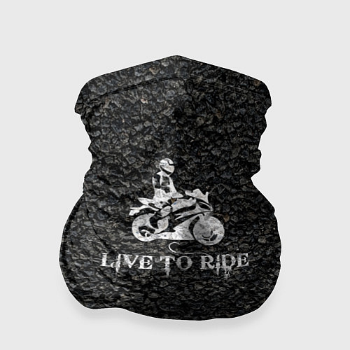 Бандана Live to ride asphalt theme / 3D-принт – фото 1
