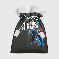 Мешок для подарков I need a hero, цвет: 3D-принт