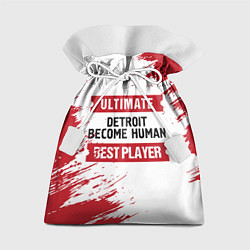 Мешок для подарков Detroit Become Human: красные таблички Best Player, цвет: 3D-принт