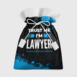 Мешок для подарков Trust me Im lawyer dark, цвет: 3D-принт