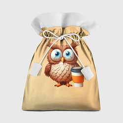 Мешок для подарков Растрепанная сова со стаканчиком кофе, цвет: 3D-принт