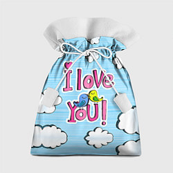 Подарочный мешок I Love You