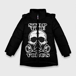 Куртка зимняя для девочки Stop The Virus, цвет: 3D-черный
