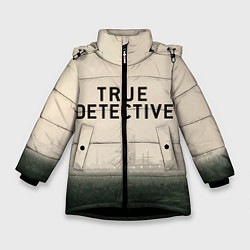 Зимняя куртка для девочки Настоящий детектив