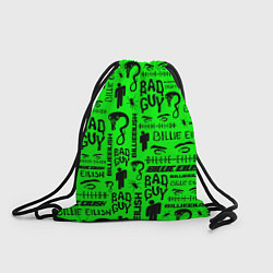 Рюкзак-мешок Billie Eilish: Bad Guy, цвет: 3D-принт
