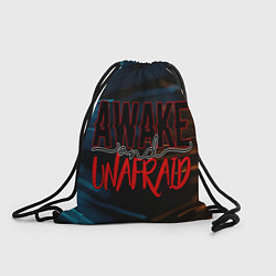 Рюкзак-мешок Awake unafraid, цвет: 3D-принт
