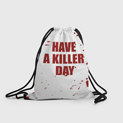 Рюкзак-мешок Blood have a killer day Dexter, цвет: 3D-принт