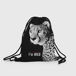Рюкзак-мешок Im a cheetah Im WILD, цвет: 3D-принт