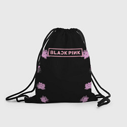 Рюкзак-мешок Blackpink - flowers, цвет: 3D-принт