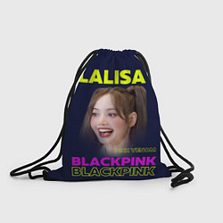 Рюкзак-мешок Lalisa - девушка из группы Blackpink, цвет: 3D-принт