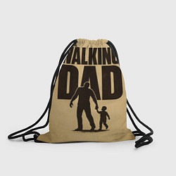 Рюкзак-мешок The walking dad - каламбур, цвет: 3D-принт