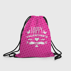 Рюкзак-мешок Happy Valentines Day, цвет: 3D-принт