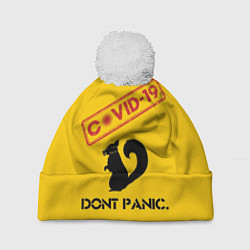 Шапка c помпоном Dont Panic covid-19