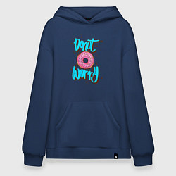 Толстовка-худи оверсайз Donut Worry, цвет: тёмно-синий