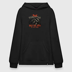 Толстовка-худи оверсайз Full Throttle Полный газ, цвет: черный