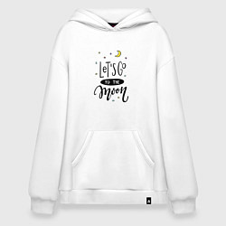 Толстовка-худи оверсайз Отправимся на луну, цвет: белый