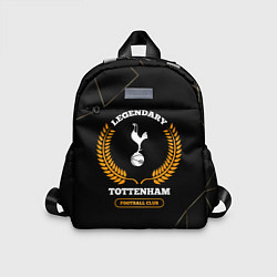 Детский рюкзак Лого Tottenham и надпись legendary football club н, цвет: 3D-принт