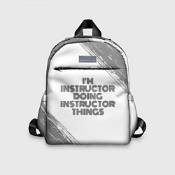 Детский рюкзак Im doing instructor things: на светлом