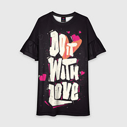 Детское платье Do it with love