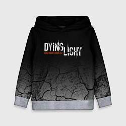 Детская толстовка DYING LIGHT РАЗЛОМЫ ТРЕЩИНЫ